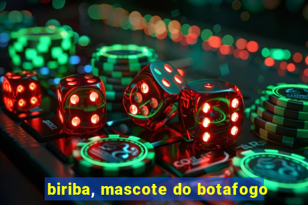 biriba, mascote do botafogo